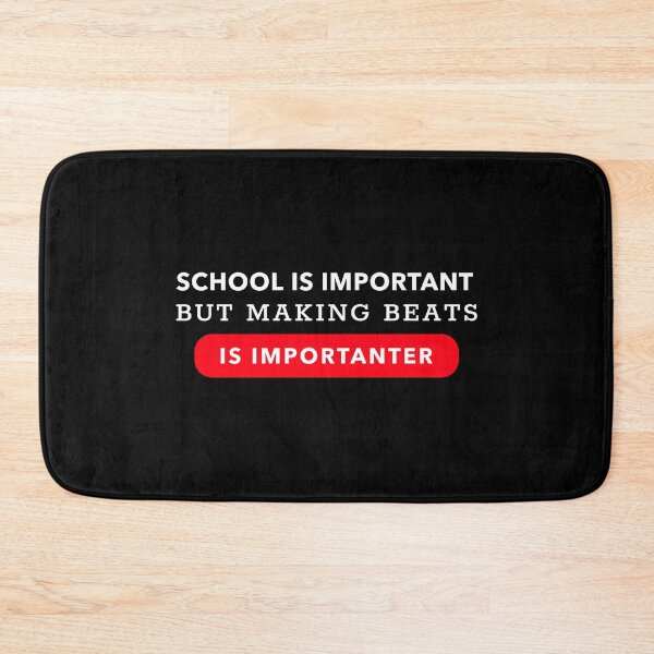 Item preview, School Is Important But Making Music Is Importanter, Beatmaker designed and sold by ilovetshirts87.