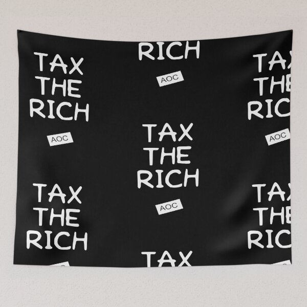 Item preview, Tax The Rich designed and sold by camelia khaled.