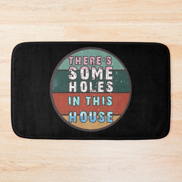 Item preview, THERE'S SOME HOLES IN THIS HOUSE VINTAGE RETRO FUNNY DESIGN designed and sold by thebaronart.