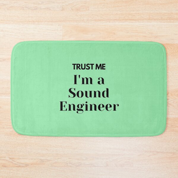 Item preview, Trust me i'm a Sound Engineer designed and sold by TheGreekGuy.