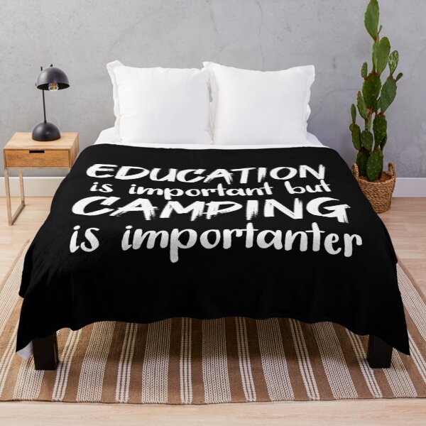 Item preview, Education Is Important But Camping Importanter designed and sold by jacks-tees.