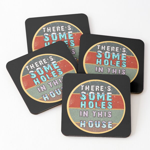Item preview, THERE'S SOME HOLES IN THIS HOUSE VINTAGE RETRO FUNNY DESIGN designed and sold by thebaronart.