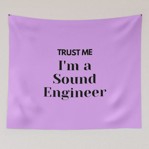 Item preview, Trust me i'm a Sound Engineer designed and sold by TheGreekGuy.