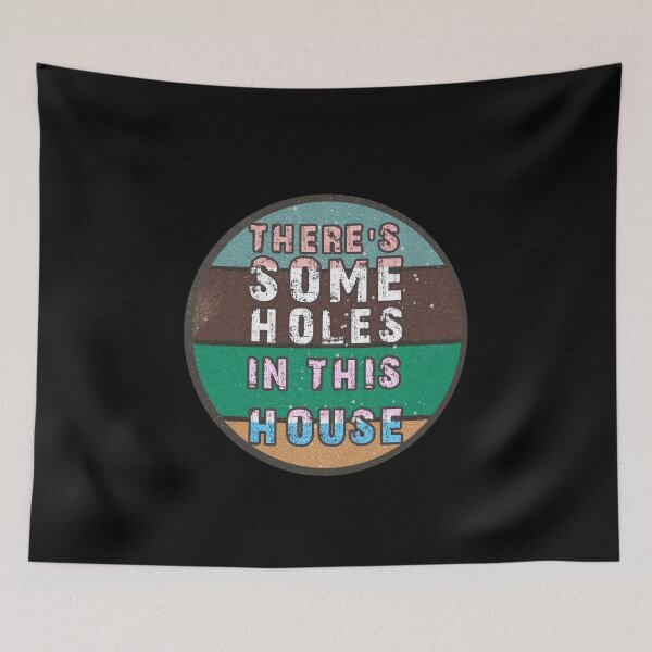 Item preview, THERE'S SOME HOLES IN THIS HOUSE VINTAGE RETRO FUNNY DESIGN designed and sold by thebaronart.