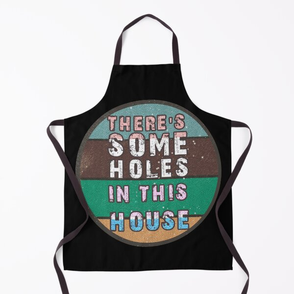Item preview, THERE'S SOME HOLES IN THIS HOUSE VINTAGE RETRO FUNNY DESIGN designed and sold by thebaronart.