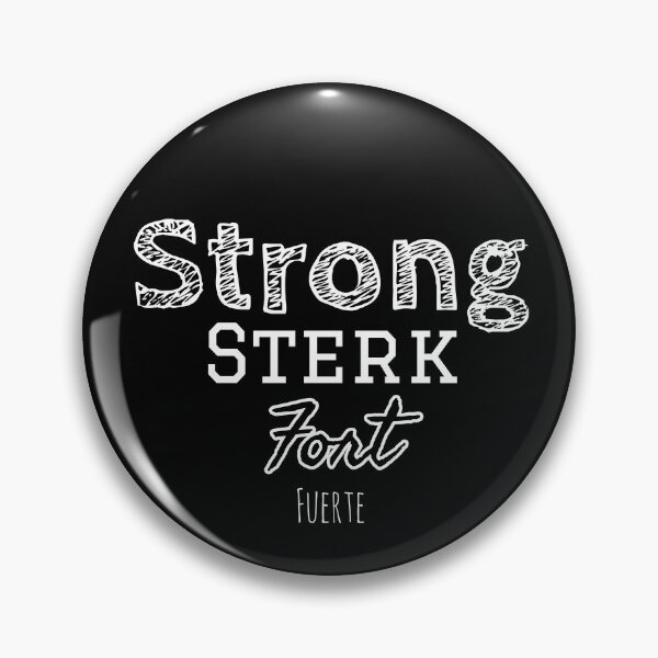Item preview, Strong, Sterk, Fort, Fuerte. designed and sold by Sae-.