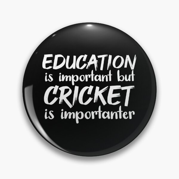 Item preview, Education Is Important But Cricket Is Importanter designed and sold by jacks-tees.