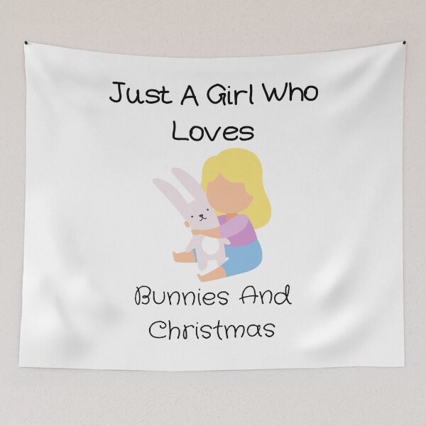 Item preview, Just A Girl Who Loves Bunny,Just A Girl Who Loves Bunnies And Christmas Bunny Lover Rabbit Gift For Women designed and sold by piskwi.