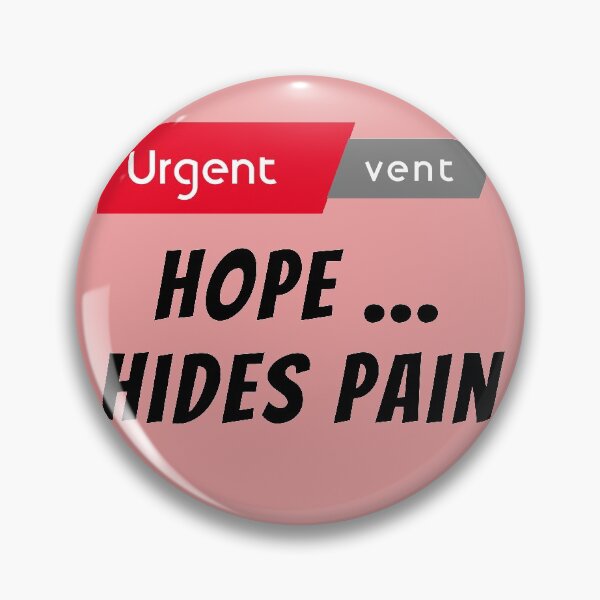 Item preview, urgent vent hope ... hides pain designed and sold by Mounir Ameur Ali.