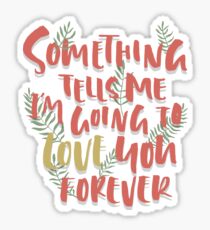 Love you Forever Sticker