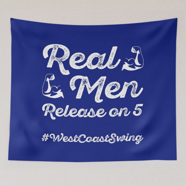 Item preview, Real men release on 5 #westcoastswing designed and sold by NaughtyGoose.