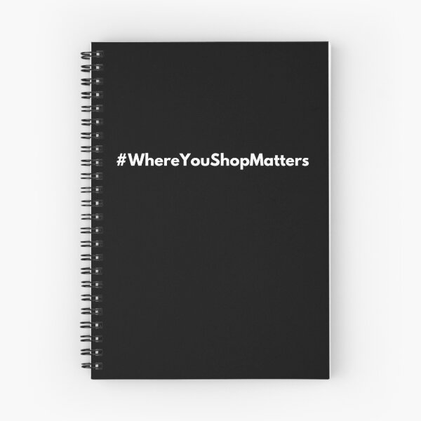 Item preview, Hashtag Where You Shop Matters designed and sold by HashtagZone.