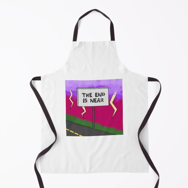 Item preview, the end is near designed and sold by ElleHodge.