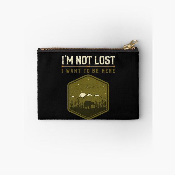Item preview, I'm Not Lost, I Want To Be Here Outdoor Weekend designed and sold by OldCamp.
