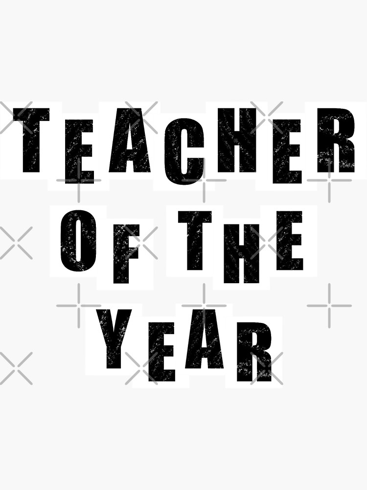 "Teacher of the Year black" Sticker for Sale by BusyMonkeys Redbubble