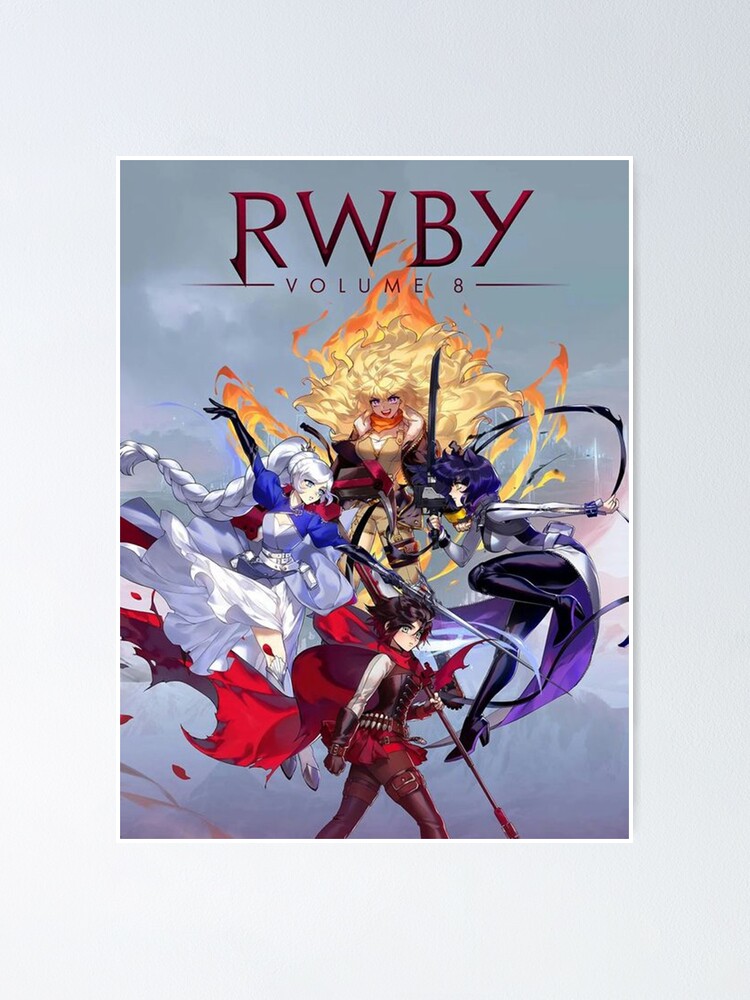 Anime Rwby Folume 8 Poster By Rabenerlet Redbubble