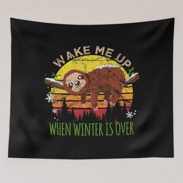Item preview, Vintage Funny Sloth Wake Me Up When Winter Is Over Nature Sunset designed and sold by PurringOut.
