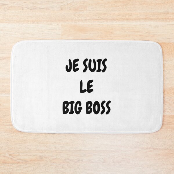 Item preview, JE SUIS LE BIG BOSS designed and sold by tonytony01.
