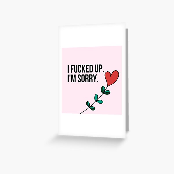 i am sorry cards Greeting Card