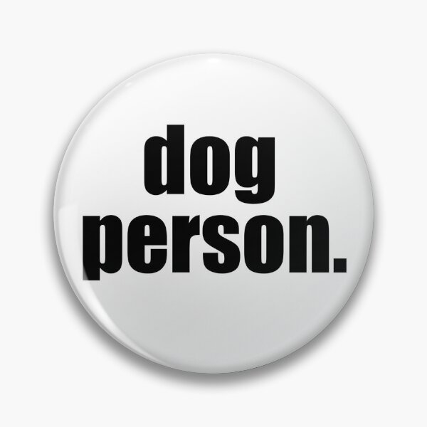 Item preview, dog person. designed and sold by Lena Gripp.
