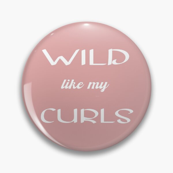 Item preview, wild like my curls designed and sold by yassiny.
