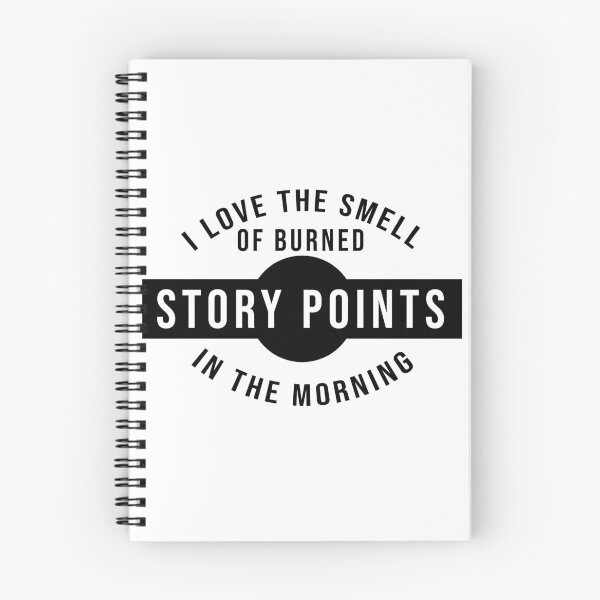 Item preview, I love the smell of story points in the morning (black) designed and sold by svanaerschot.