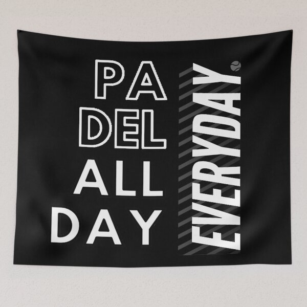 Item preview, Padel All Day Everyday B&W designed and sold by GVibezPadel.