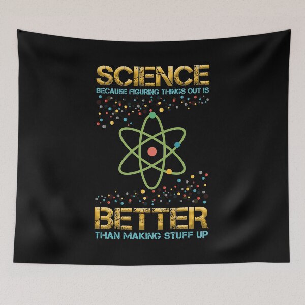 Item preview, Gifts for Science Teachers Advocates Science because figuring things out is better than making stuff up designed and sold by Dream-bubble.