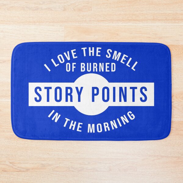 Item preview, I love the smell of story points in the morning designed and sold by svanaerschot.