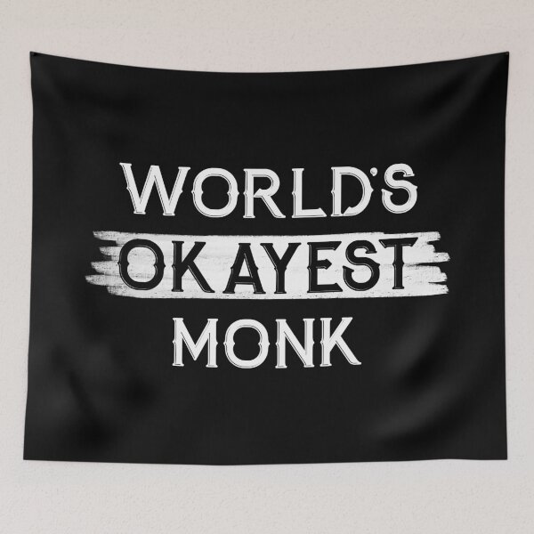 Item preview, Worlds Okayest Monk designed and sold by NikStore.