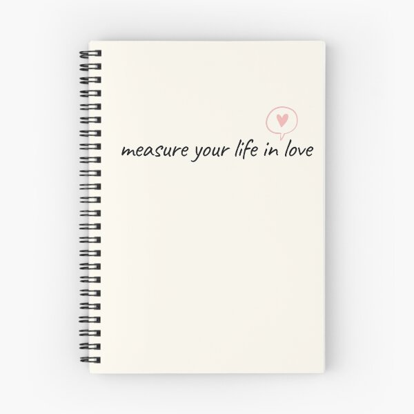 Item preview, Measure Your Life in Love - RENT designed and sold by baileegrob.