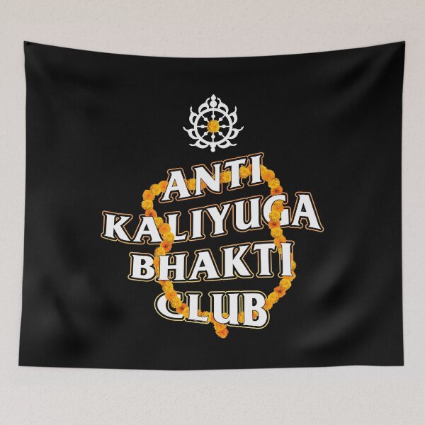 Item preview, Anti Kali Yuga Bhakti Club (Phool Mala) designed and sold by xKRISHNACOREx.