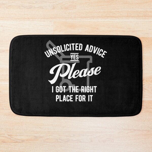 Item preview, unsolicited advice designed and sold by hummyteez.