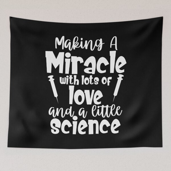 Item preview, Making A Miracle IVF Infertility Gift IVF IUI TTC Love and Science IVF Surrogate  designed and sold by Akmloza.