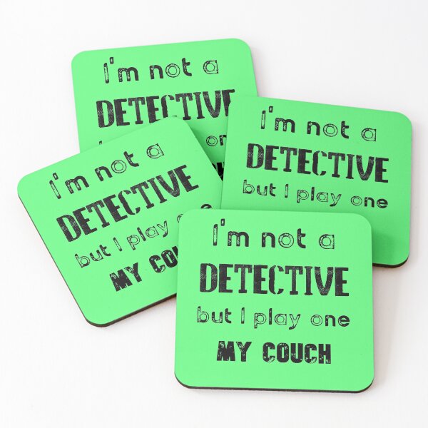 Item preview, I'm Not A Detective But I Play One On My Couch designed and sold by Threethreethree.