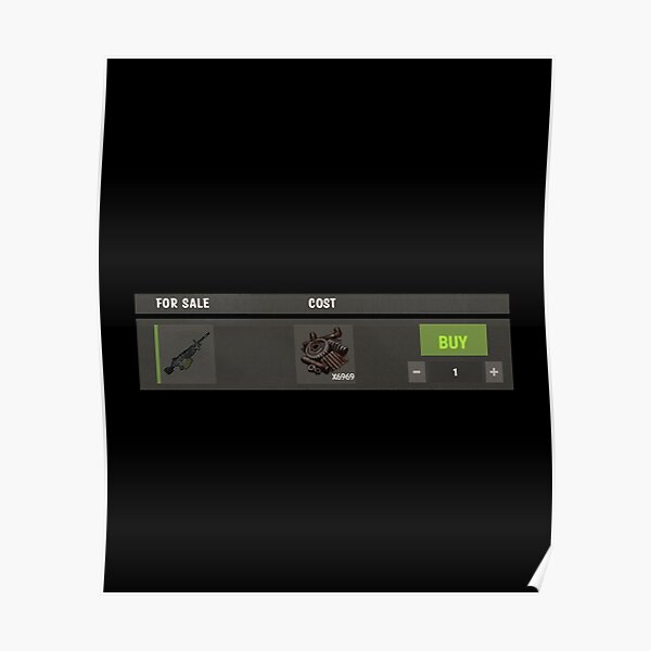 "Rust M249 on vending machine selling for X6969 scrap" Poster for Sale