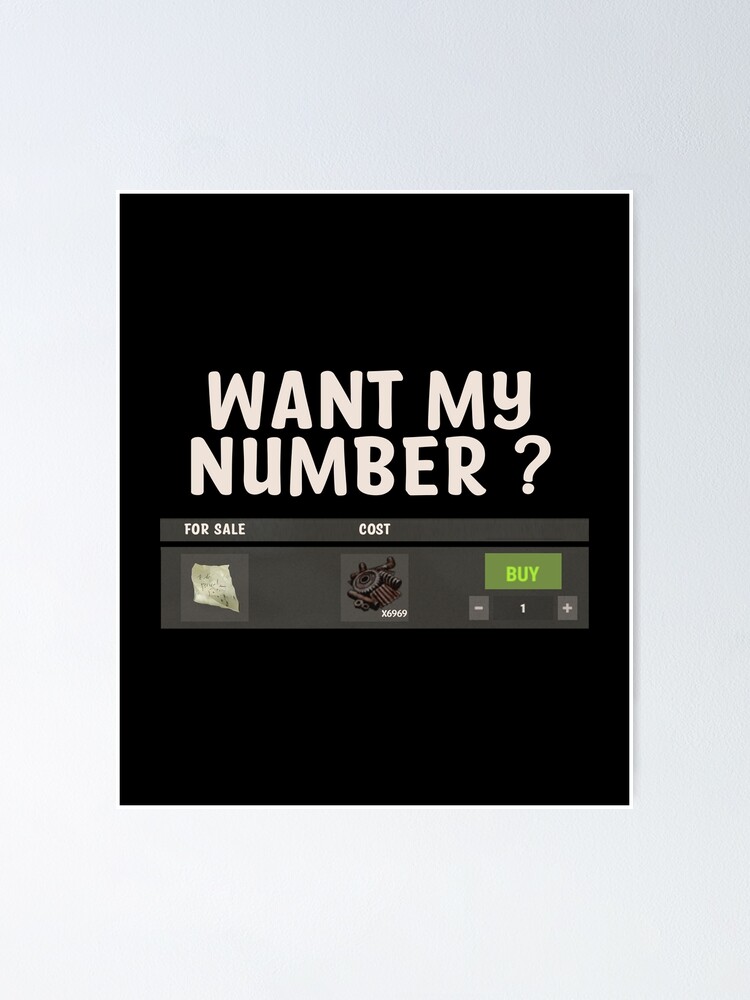 "Funny you want my number Rust note on a vending machine" Poster by