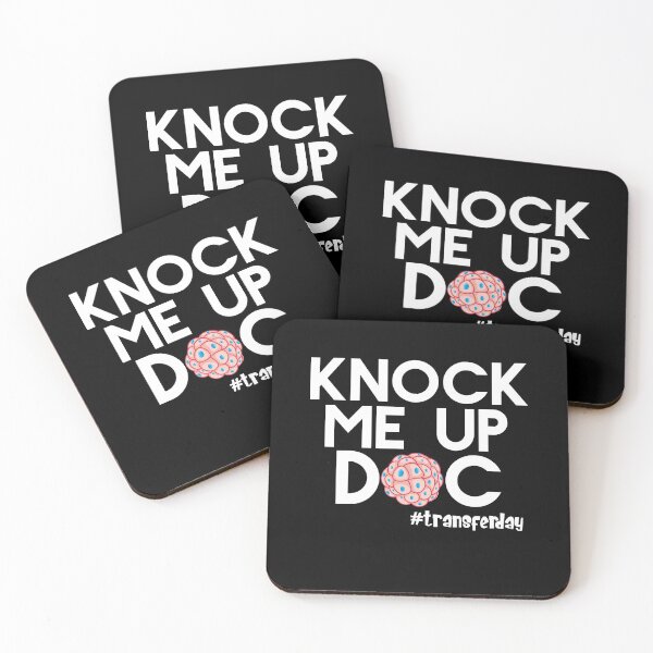 Item preview, Knock Me Up Doc Transfer Day IVF Transfer Day Infertility Humor In Vitro Fertilization Great for Fertility Appointments! designed and sold by Akmloza.