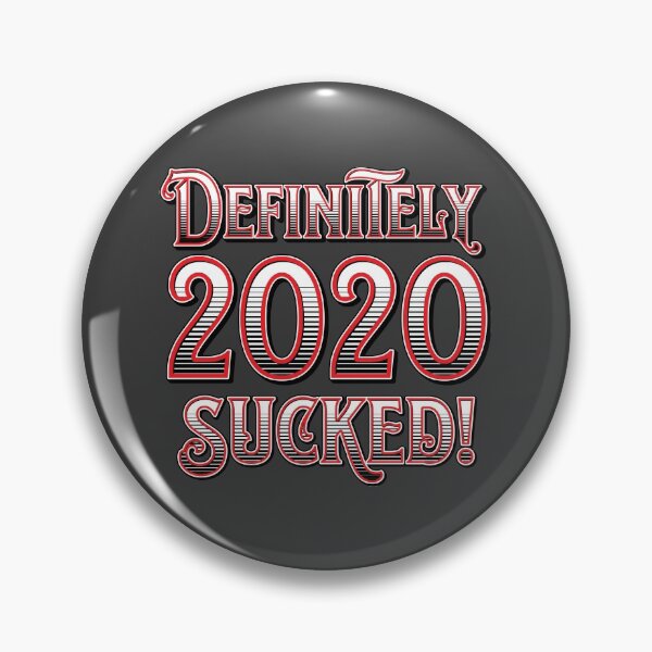 Item preview, Definitely 2020 Sucked designed and sold by RubenRomeroDG.