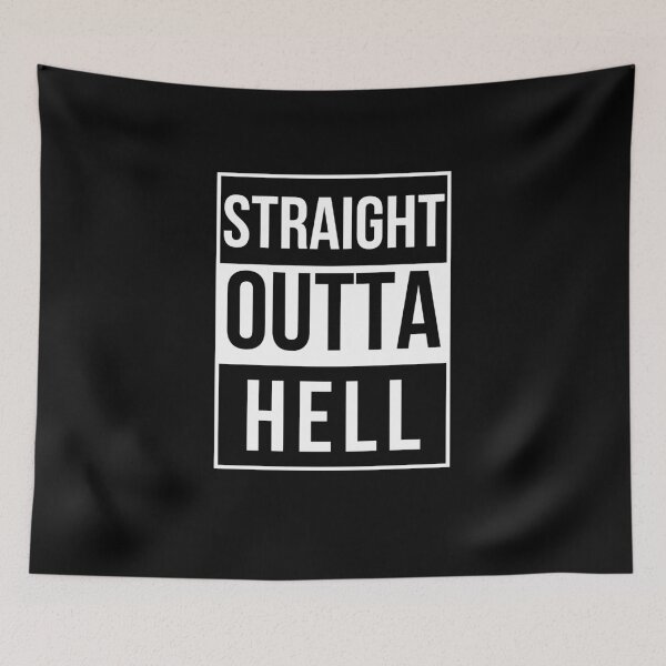Item preview, Straight outta hell designed and sold by Dear-Ashlin.