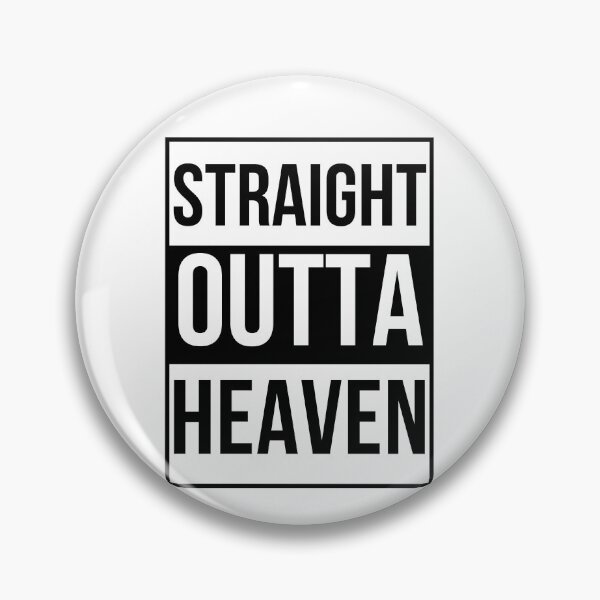 Item preview, Straight outta heaven designed and sold by Dear-Ashlin.