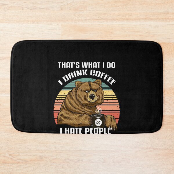 Item preview, I Do I Drink Coffee I Hate People And I Know designed and sold by redshirtz.