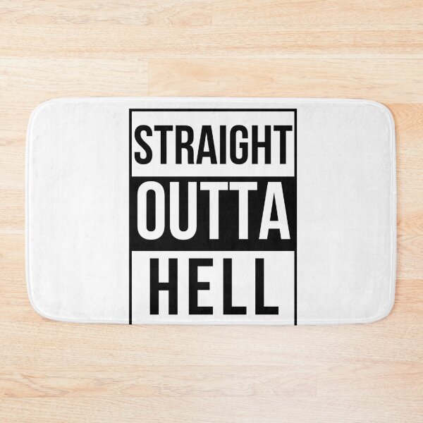 Item preview, Straight outta hell designed and sold by Dear-Ashlin.