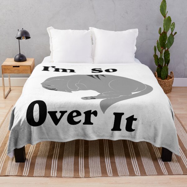 Item preview, I'm So Over It designed and sold by EnchantedDreamr.