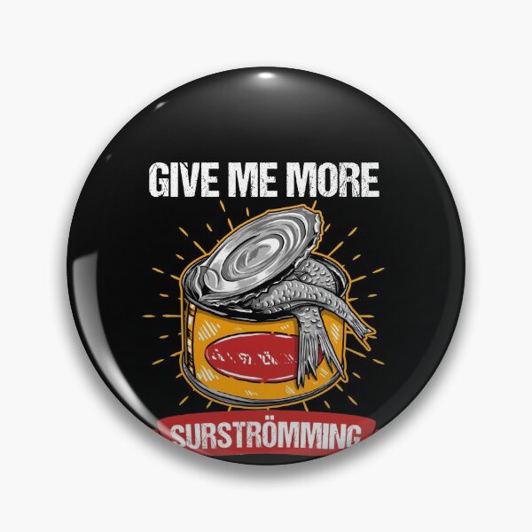 Item preview, Give Me More Surströming Sweden fish gift designed and sold by redshirtz.