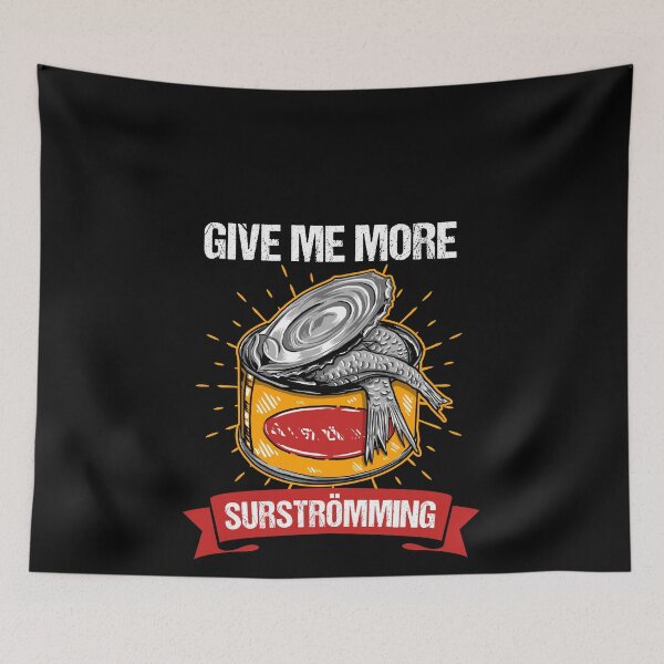 Item preview, Give Me More Surströming Sweden fish gift designed and sold by redshirtz.