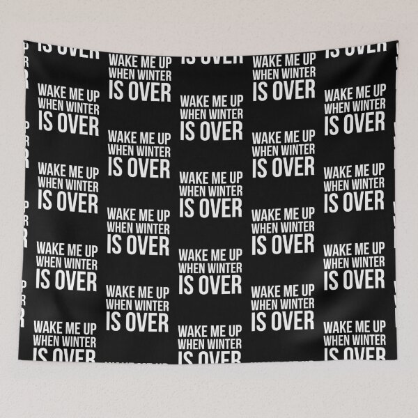 Item preview, Wake Me Up When Winter Is Over designed and sold by evokearo.