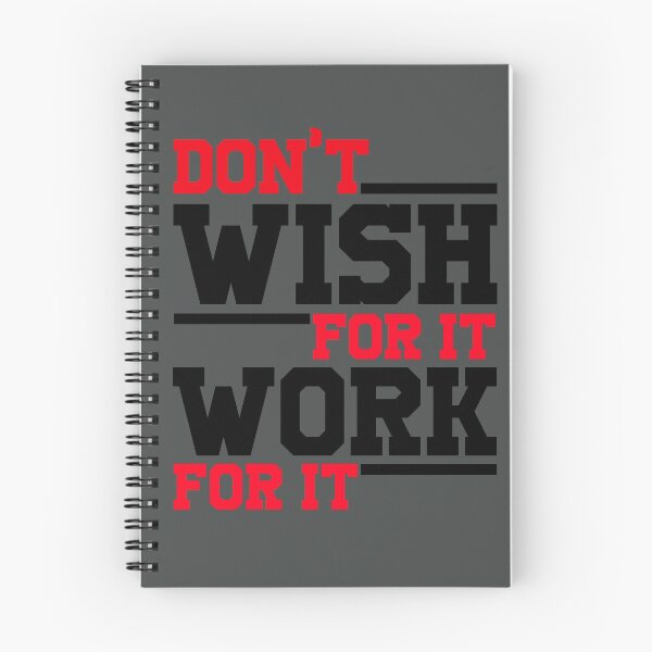 Item preview, DON'T WISH FOR IT WORK FOR IT GIFT. designed and sold by Sarax isaacus.