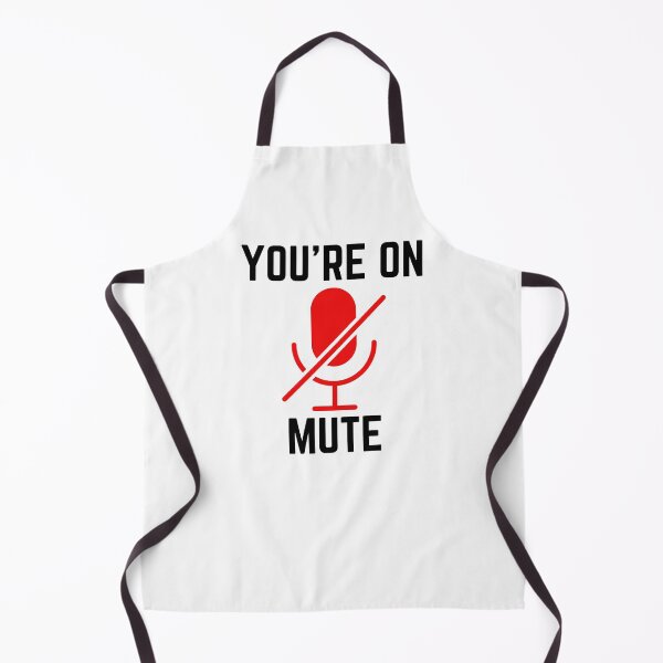 Item preview, You are On Mute - Funny Saying designed and sold by KarolinaPaz.