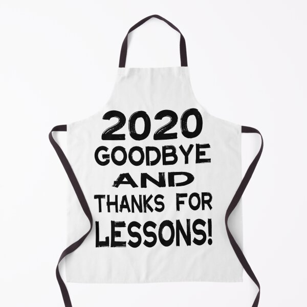 Item preview, 2020 GoodBye And Thnaks For LESSONS! designed and sold by BenJbh.